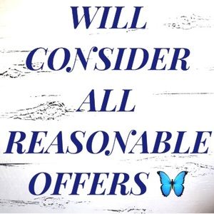 REASONABLE OFFERS CONSIDERED AND ACCEPTED